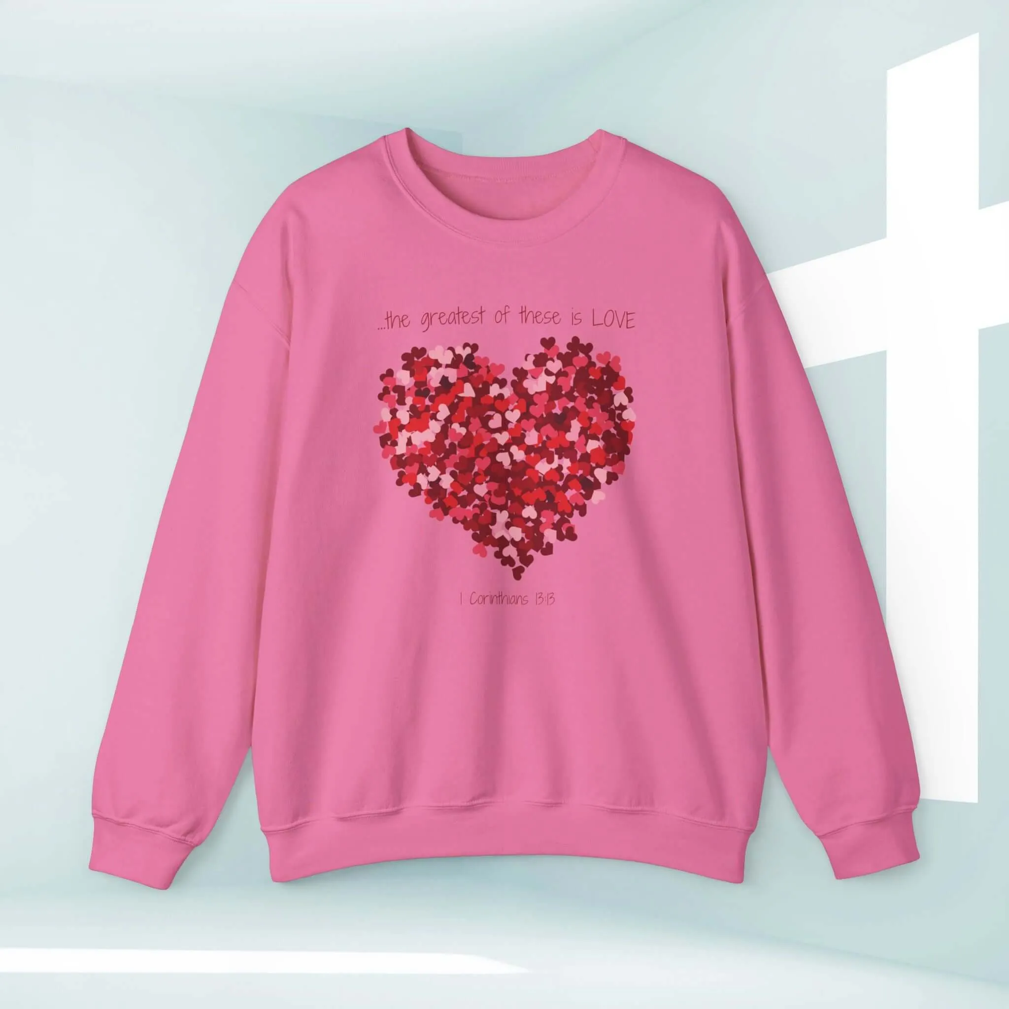 Greatest Love Sweatshirt Wedding Anniversary Valentines Crewneck Shirt