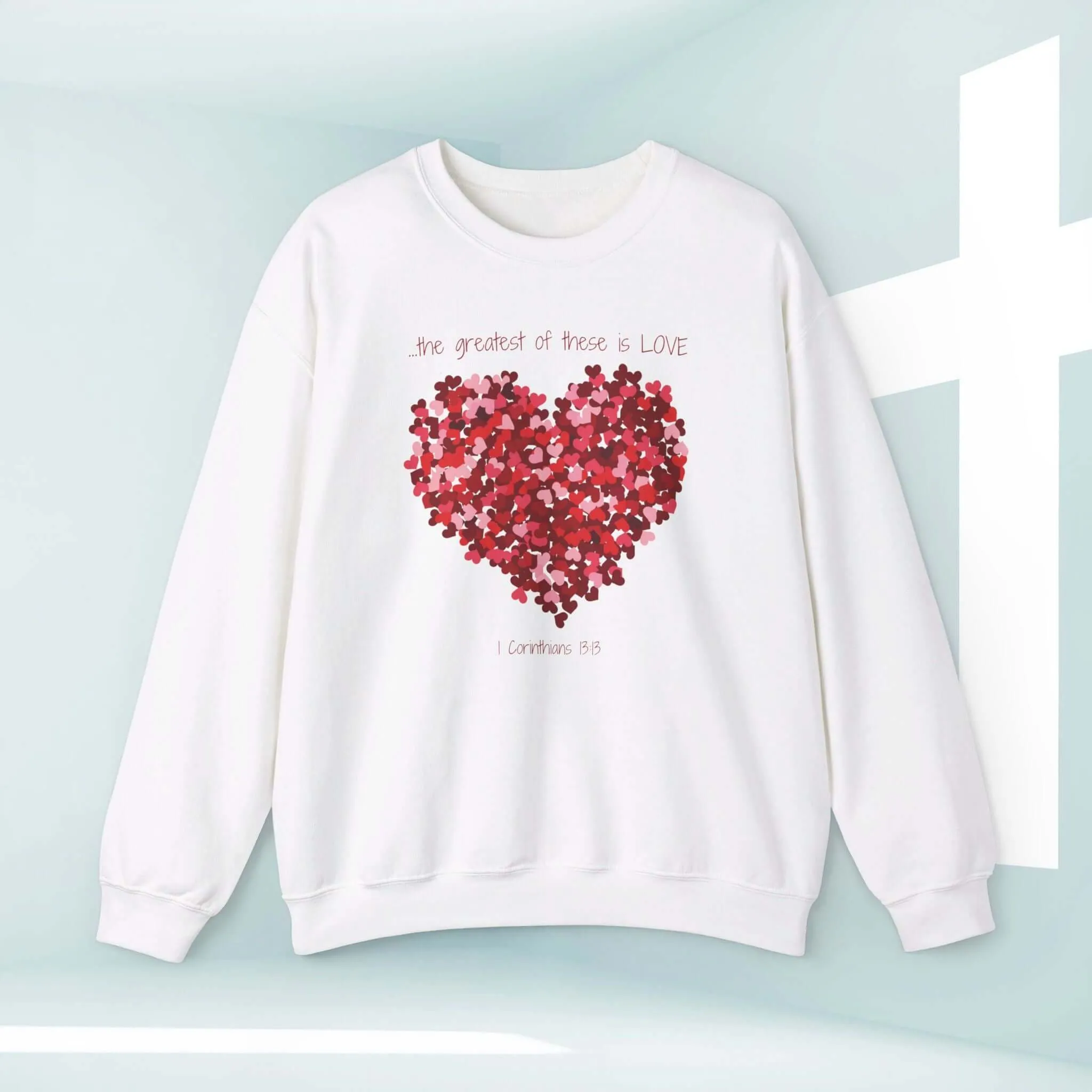 Greatest Love Sweatshirt Wedding Anniversary Valentines Crewneck Shirt