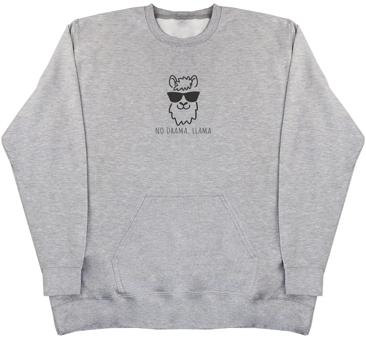 No Drama, Llama - Huge Oversized Hoodless Hoodie