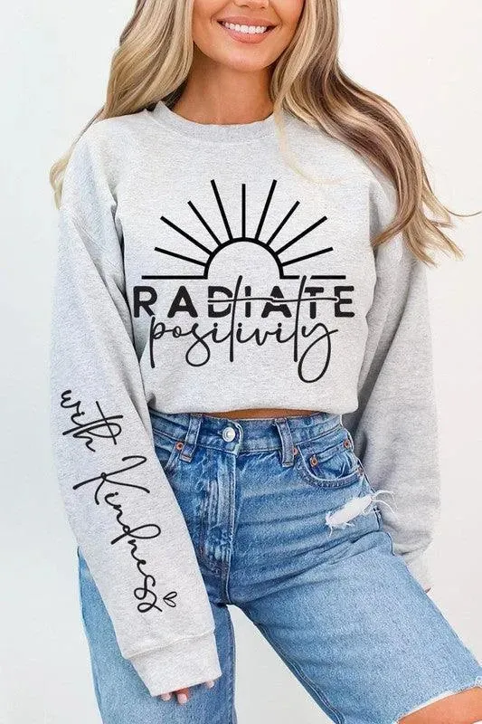 Radiate Positivity Graphic Fleece Sweatshirts