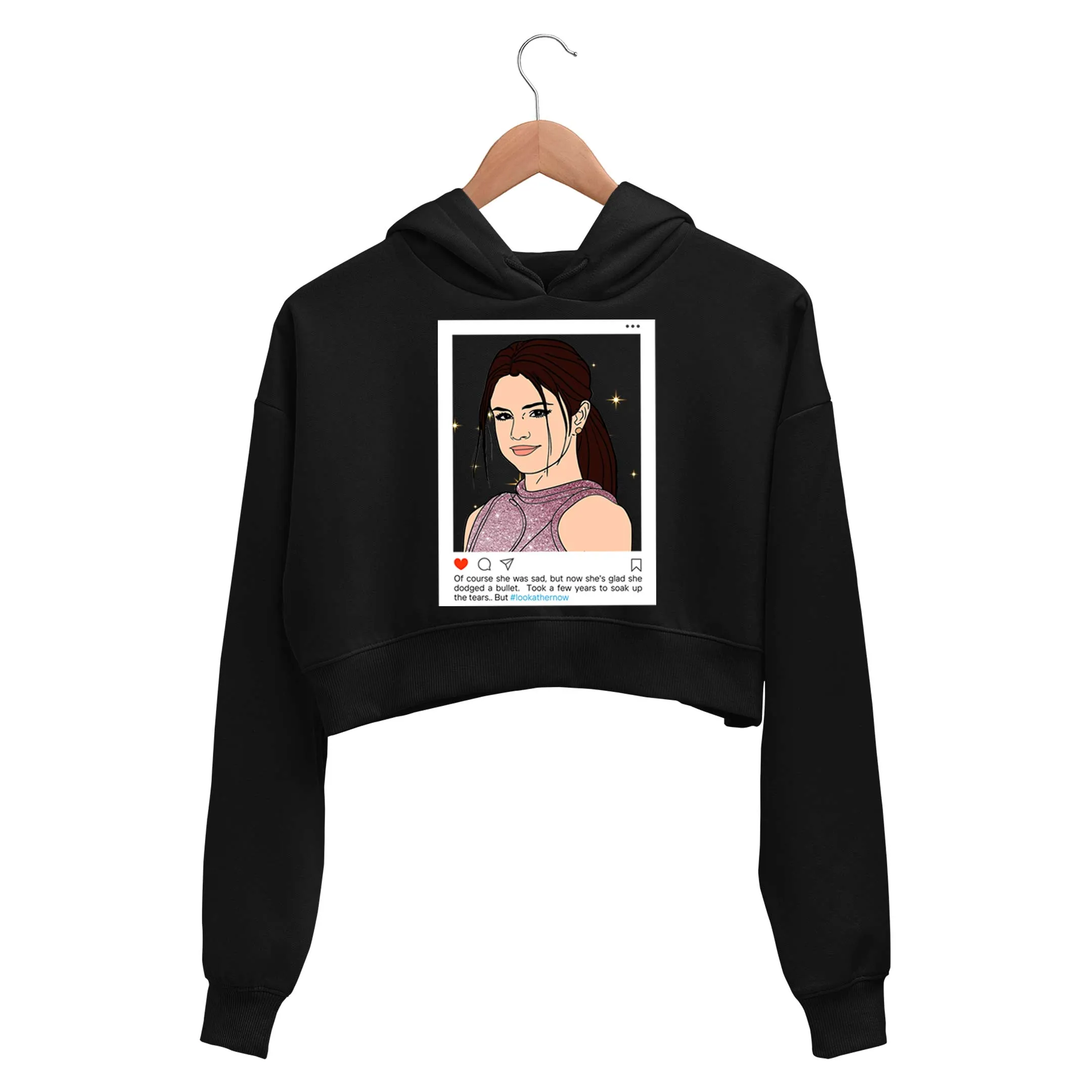 Selena Gomez Crop Hoodie -Look At Her Now